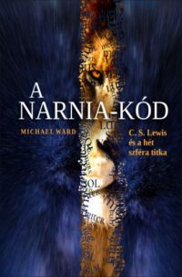 Michael Ward - A Narnia-kód