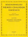 Békésvármegyei nemes családok története - Mágnás családok (Harruckern-ek és örököseik)