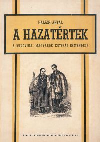 Halász Antal - A hazatértek