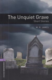Montague R. James - The Unquiet Grave