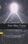 One-Way Ticket