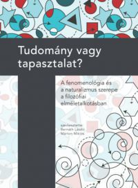 Bernáth László (szerk.), Márton Miklós (Szerk.) - Tudomány vagy tapasztalat?