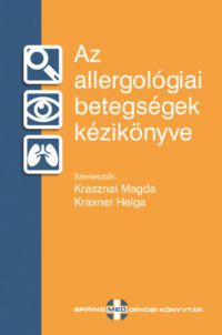 Dr. Krasznai Magda, Kraxner Helga - Az allergológiai betegségek kézikönyve