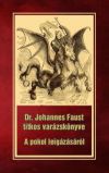 Dr. Johannes Faust titkos varázskönyve