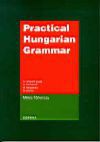 Practical Hungarian Grammar