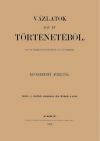 Vázlatok egy év történetéből 1860. okt. 20-tól 1861. oktoberig