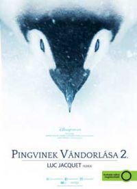 Luc Jacquet - Pingvinek vándorlása 2. (DVD)