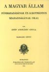 A magyar állam fönmaradásának és alkotmányos szabadságának okai III.