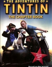  - The Adventures of Tintin: The Chapter Book