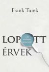 Lopott érvek