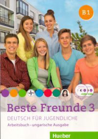  - Beste Freunde 3 Arbeitsbuch+CD Ungarische Ausgabe