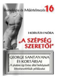 Horváth Nóra - "A szépség szeretői"