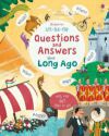 Usborne: Lift-the-flap Questions and Answers about Long Ago