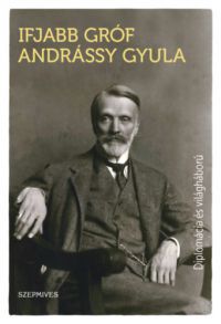 Ifjabb gróf Andrássy Gyula - Diplomácia és világháború