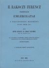 II. Rákóczi Ferenc Fejedelem emlékiratai a magyarországi háborúról 1703-tól a végéig