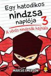 Egy hatodikos nindzsa naplója 3. - A vörös nindzsák hajnala