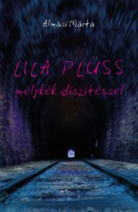 Almási Márta - Lila plüss mélykék díszítéssel