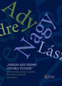 Koczkás Sándor - Nekem Ady Endre ostora tetszik