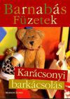 Barnabás Füzetek - Karácsonyi Barkácsolás Barnabás Mackóval