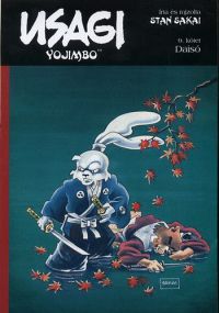 Stan Sakai - Usagi Yojimbo 9. - Daisó