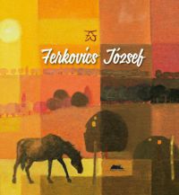 Ferkovics József - Ferkovics József