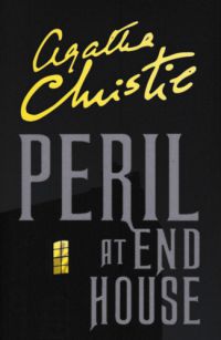 Agatha Christie - Peril at End House