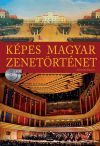 Képes magyar zenetörténet