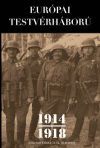 Európai testvérháború 1914-1918