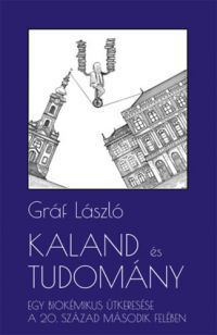 Gráf László - Kaland és tudomány