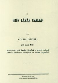 Lázár Miklós - A gróf Lázár család