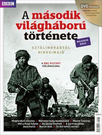 Papp Gábor (Szerk.) - A második világháború története II. - DVD-melléklettel