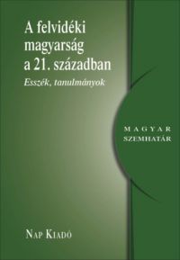  - A felvidéki magyarság a 21. században