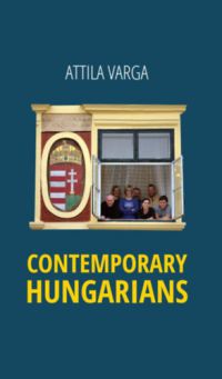Varga Attila - Contemporary hungarians