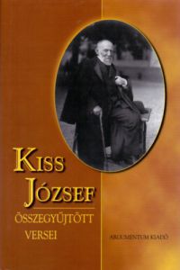 Kiss József - Kiss József összegyűjtött versei