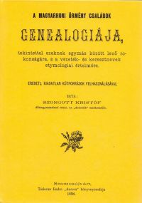 Szongott Kristóf - A magyarhoni örmény családok genealogiája