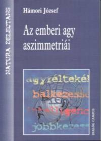 Hámori József - Az emberi agy aszimmetriái