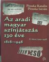 Az aradi magyar színjátszás 130 éve 1818-1948 - II. kötet (1905-1948)