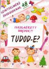 Iskolaérett vagyok?! - Tudod-e?