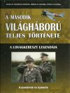 A második világháború teljes története 20. - A lovagkereszt legendája