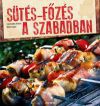 Sütés-főzés a szabadban