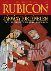  - Rubicon - Járványtörténelem - 2020/5.