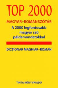  - Top 2000 magyar-román szótár