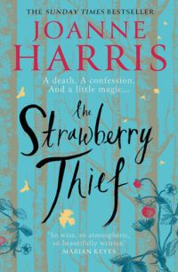 Joanne Harris - The Strawberry Thief