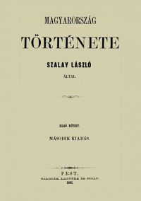 Szalay László - Magyarország története II.