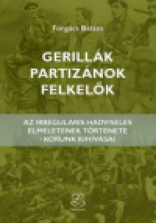 Gerillák, partizánok, felkelők