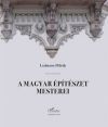 A magyar építészet mesterei