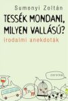 Tessék mondani, milyen vallású?