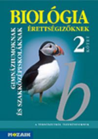 Dr. Szerényi Gábor - Biológia érettségizőknek 2. kötet - tankönyv