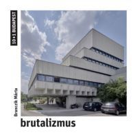 Branczik Márta - Brutalizmus