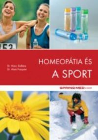 Dr. Marc Delliére; Dr. Alain Pasquier - Homeopátia és a sport